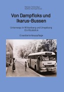 Cover-Bild zum Titel 'Von Dampfloks und Ikarus-Bussen' von 'Mathias Tietke'