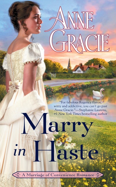 Marry in Haste - Anne Gracie