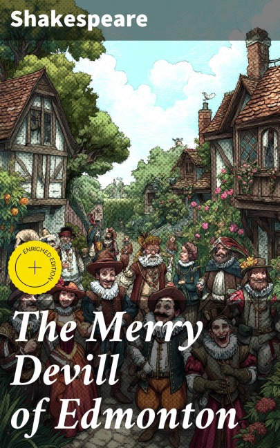 The Merry Devill of Edmonton - Shakespeare