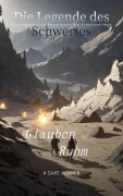 Cover-Bild zum Titel 'Die Legende des Schwertes-Eine odysseische Reise durch die' von 'Frank'
