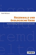 Cover-Bild zum Titel 'Regenwald und ökologische Krise' von 'Kevin Niebauer'