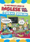 Cover-Bild zum Titel 'Il mio primo libro di inglese. I speak english' von ''