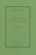 Lorenzo Valla E L'Umanesimo Toscano: Traversari, Bruni, Marsuppini: Atti del Convegno del Comitato Nazionale VI Centenario Della Nascita Di Lorenzo Va - 