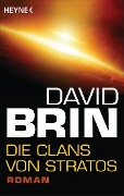 Cover-Bild zum Titel 'Die Clans von Stratos' von 'David Brin'
