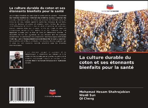 La culture durable du coton et ses étonnants bienfaits pour la santé - Mohamad Hesam Shahrajabian, Wenli Sun, Qi Cheng