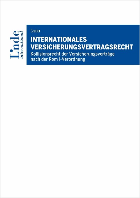 Internationales Versicherungsvertragsrecht - Michael Gruber