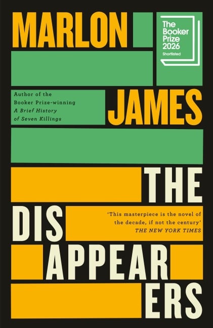 The Disappearers - Marlon James