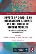 Cover-Bild zum Titel 'Impacts of COVID-19 on International Students and the Future of Student Mobility' von ''