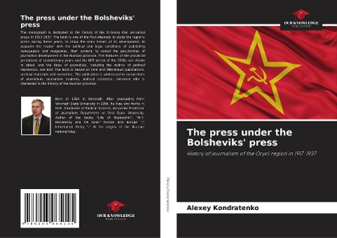 The press under the Bolsheviks' press - Alexey Kondratenko