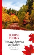 Cover-Bild zum Titel 'Wo die Spuren aufhören' von 'Louise Penny'