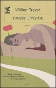 L' amore, un'estate - William Trevor