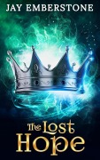Cover-Bild zum Titel 'The Lost Hope (Two Giftens, #5)' von 'Jay Emberstone'