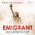 Cover-Bild zum Titel 'Emigrant aus Leidenschaft' von 'Robert Louis Stevenson'