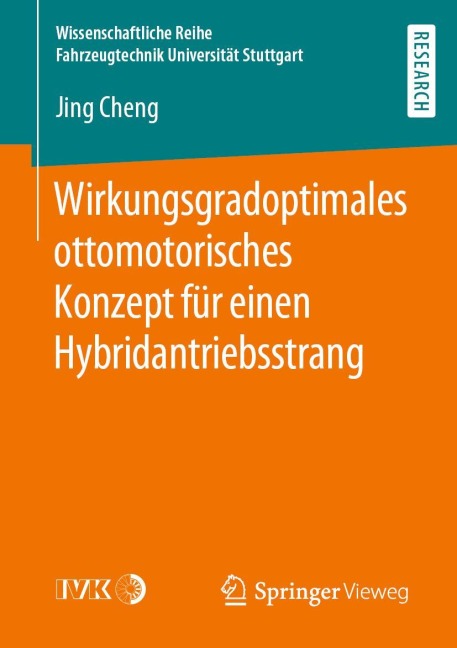 Wirkungsgradoptimales ottomotorisches Konzept für einen Hybridantriebsstrang - Jing Cheng