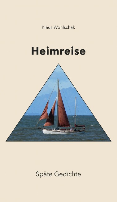 HEIMREISE - Klaus Wohlschak