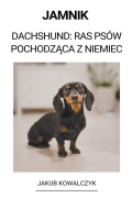 Cover-Bild zum Titel 'Jamnik (Dachshund' von 'Jakub Kowalczyk'