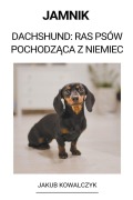 Cover-Bild zum Titel 'Jamnik (Dachshund' von 'Jakub Kowalczyk'