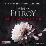 Cover-Bild zum Titel 'Die schwarze Dahlie' von 'James Ellroy'