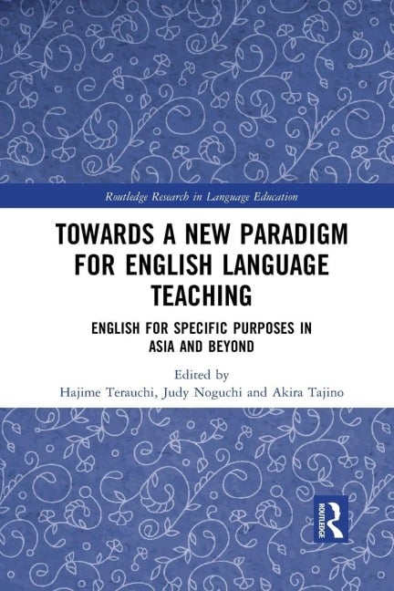 Towards a New Paradigm for English Language Teaching - 