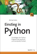 Cover-Bild zum Titel 'Einstieg in Python' von 'Michael Inden'