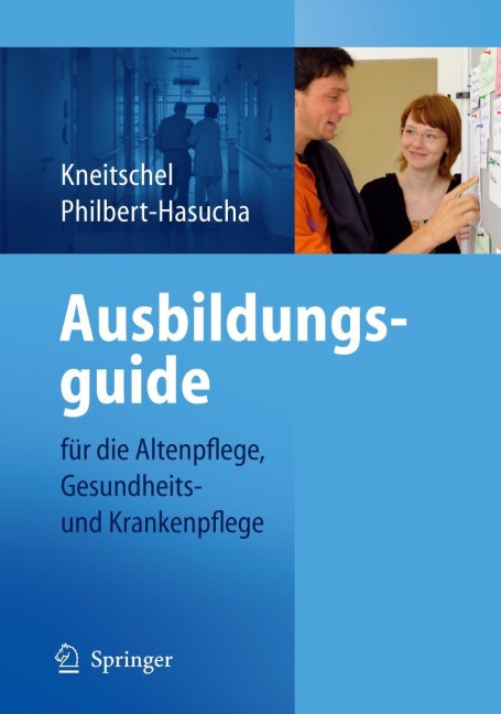 Ausbildungsguide - Sabine Philbert-Hasucha, Barbara Kneitschel