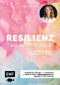 Cover-Bild zum Titel 'Resilienz - Seelenschokolade: Der Weg zu mentaler Stärke, Selbstbewusstsein und körperlichem Wohlbefinden' von 'Julia C. Colella'