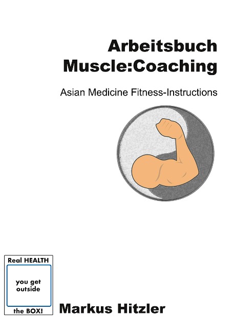 Arbeitsbuch muscle:coaching - Markus Hitzler