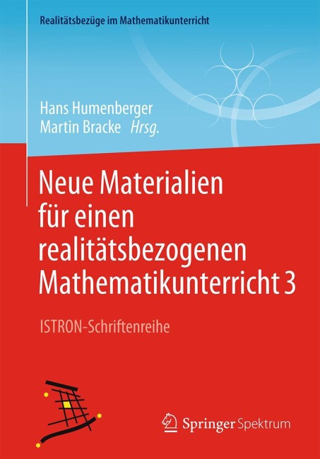 Neue Materialien für einen realitätsbezogenen Mathematikunterricht 3 - 