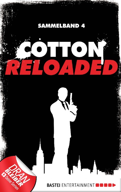 Cotton Reloaded - Sammelband 04 - Peter Mennigen, Alexander Lohmann