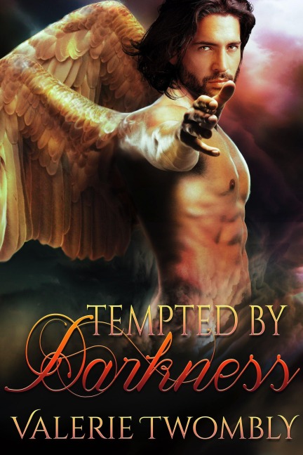Tempted By Darkness (Von der Dunkelheit verführt) - Valerie Twombly