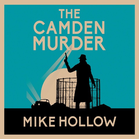 The Camden Murder - Mike Hollow