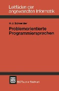 Cover-Bild zum Titel 'Problemorientierte Programmiersprachen' von 'Hans Jürgen Schneider'