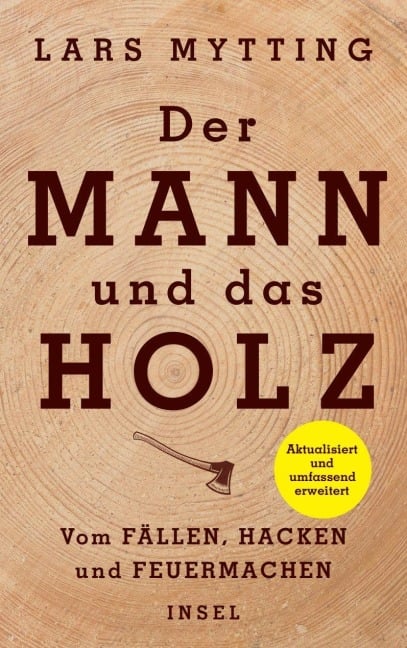Der Mann und das Holz - Lars Mytting