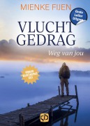 Cover-Bild zum Titel 'Vluchtgedrag' von 'Mienke Fijen'