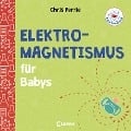 Cover-Bild zum Titel 'Baby-Universität - Elektromagnetismus für Babys' von 'Chris Ferrie'