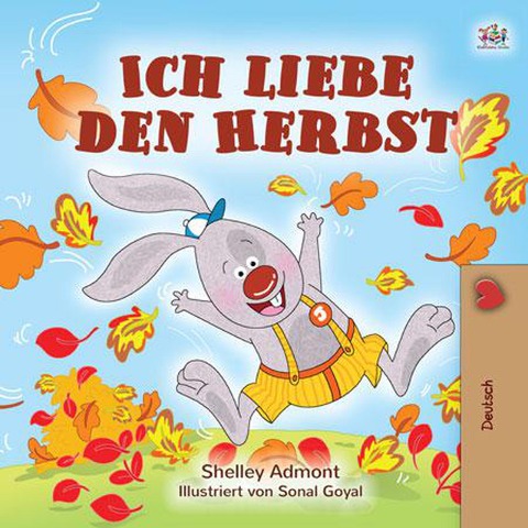 Ich liebe den Herbst (German Bedtime Collection) - Shelley Admont, Kidkiddos Books