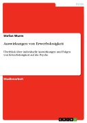 Cover-Bild zum Titel 'Auswirkungen von Erwerbslosigkeit' von 'Stefan Wurm'
