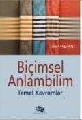 Cover-Bild zum Titel 'Bicimsel Anlambilim Temel Kavramlar' von 'Soner Aksehirli'
