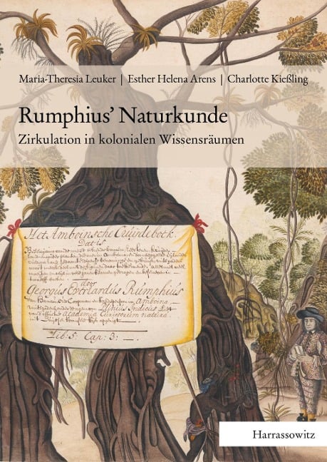 Rumphius' Naturkunde - Maria-Theresia Leuker, Esther Helena Arens, Charlotte Kießling