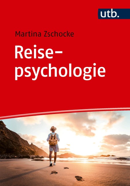 Reisepsychologie - Martina Zschocke