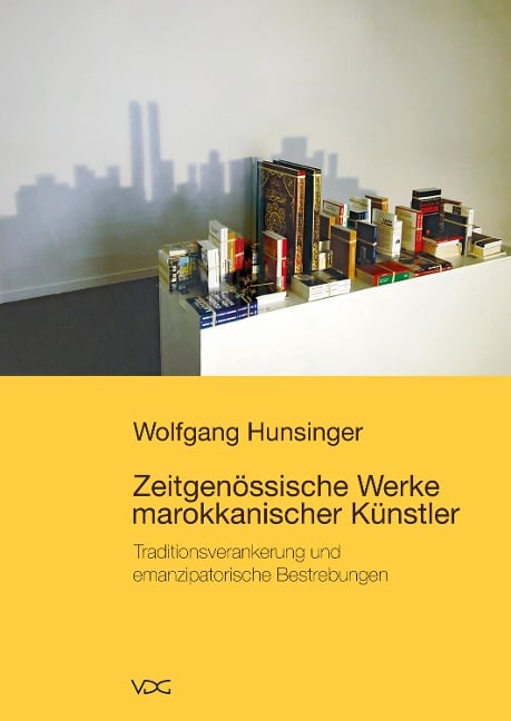 Zeitgenössische Werke marokkanischer Künstler - Wolfgang Hunsinger