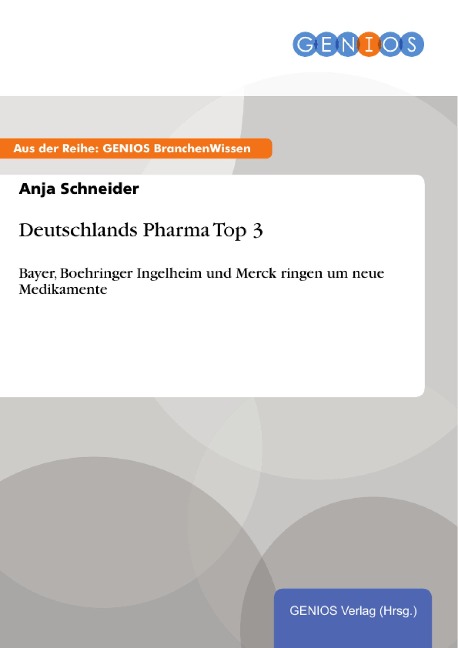 Deutschlands Pharma Top 3 - Anja Schneider