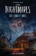 Cover-Bild zum Titel 'Little Nightmares: The Lonely Ones' von 'E C Myers'