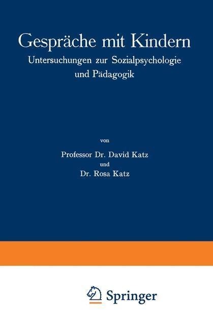 Gespräche mit Kindern - David Katz, Rosa Katz
