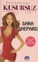 Kusursuz - Sara Shepard