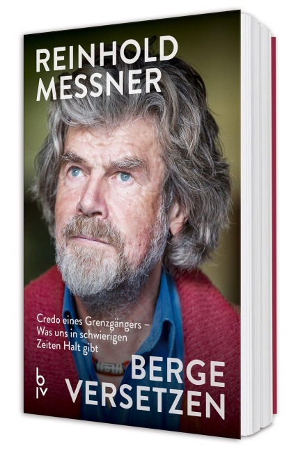 Berge versetzen - Reinhold Messner