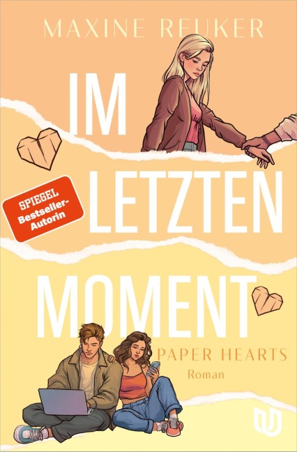Im letzten Moment (Paper Hearts 2) - Maxine Reuker