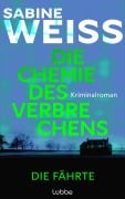 Cover-Bild zum Titel 'Die Chemie des Verbrechens - Die Fährte' von 'Sabine Weiß'