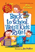 Cover-Bild zum Titel 'My Weird School Special: Back to School, Weird Kids Rule!' von 'Dan Gutman'
