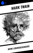 Cover-Bild zum Titel 'Meine Lebensgeschichte' von 'Mark Twain'